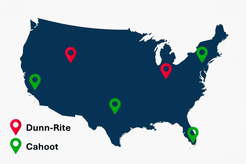 Map of Dunn-Rite and Cahoot Warehouse Locations Supporting Nationwide SFP Map of Dunn-Rite and Cahoot Warehouse Locations Supporting Nationwide SFP